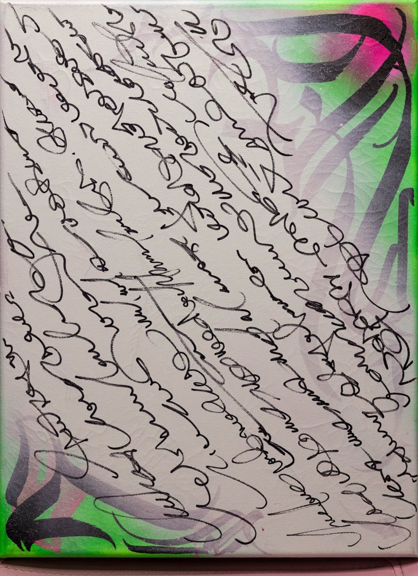 Original freehand script painting in black over pink and green, on view at Subleink Tattoo Shop Art Gallery, Panama City